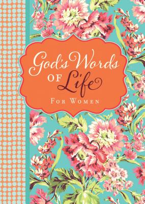 God's Words of Life for Women: Devotions and Bible Verses for Every Season - Zondervan