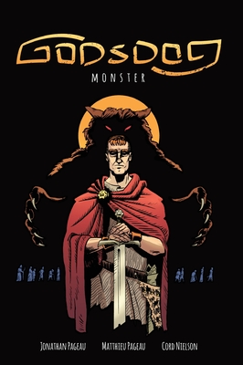 God's'Dog: Monster: The Epic Legend of the Dog-Headed St. Christopher - Pageau, Jonathan, and Pageau, Matthieu
