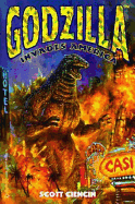 Godzilla Invades America - Ciencin, Scott