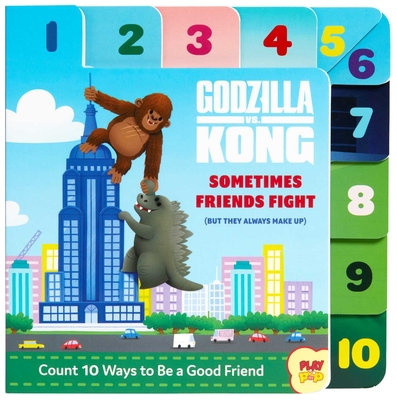 Godzilla vs. Kong: Sometimes Friends Fight: (But They Always Make Up) (Friendship Books for Kids, Kindness Books, Counting Books, Pop Culture Board Books, Playpop) - 