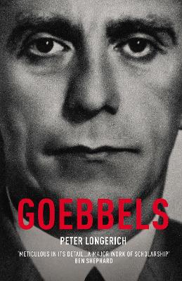 Goebbels - Longerich, Peter