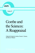 Goethe and the Sciences: A Reappraisal