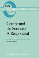 Goethe and the Sciences: A Reappraisal