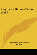 Goethe in Heine's Werken (1883)