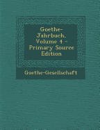 Goethe-Jahrbuch, Volume 4