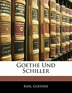 Goethe Und Schiller, Zweite Auflage