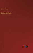 Goethes sthetik