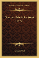 Goethes Briefe an Soret (1877)