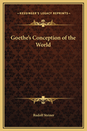 Goethe's Conception of the World