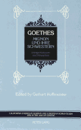 Goethes Mignon Und Ihre Schwestern: Interpretationen Und Rezeption
