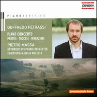 Goffredo Petrassi: Piano Concerto; Partita; Toccata & Invenzioni - Pietro Massa (piano); Gottingen Symphony Orchestra; Christoph-Mathias Mueller (conductor)