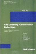 Gohberg Anniversary Collection, the Volume II
