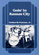 Goin' to Kansas City