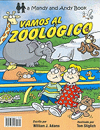 Goin' to the Zoo/Vamos Al Zoologico