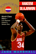 Going for Gold: Olajuwon