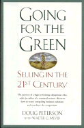 Going for the Green: Selling in the 21st Century