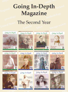 Going In-Depth Magazine: The Second Year