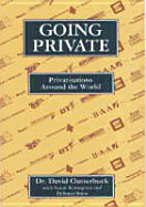Going Private: Privatization Around the World