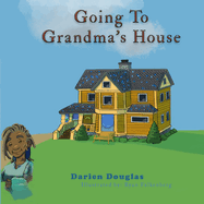 Going to Grandma's House