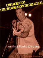 Going Underground: American Punk 1979-1992