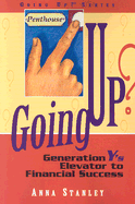 Going Up?: Generation Y's Elevator to Financial Success