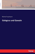 Golagrus Und Gawain