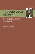 Gold Coast Regiment in the East African Campaign