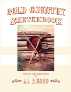 Gold Country Sketchbook