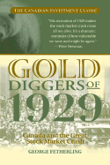 Gold Diggers of 1929: Canada and the Great Stock Market Crash