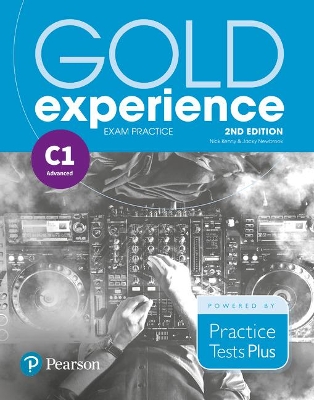 Gold Experience 2nd Edition Exam Practice: Cambridge English Advanced (C1) - Kenny, Nick, and Newbrook, Jacky