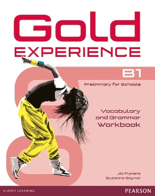 Gold Experience B1 Workbook without key - Florent, Jill, and Gaynor, Suzanne