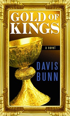 Gold of Kings - Bunn, Davis