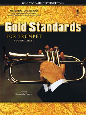 Gold Standards for Trumpet, Vol. 3 - Zottola, Bob