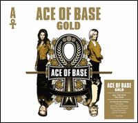 Gold - Ace of Base