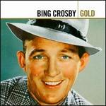 Gold - Bing Crosby