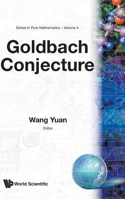 Goldbach Conjecture - Wang, Yuan (Editor)