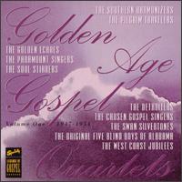 Golden Age Gospel Quartets, Vol. 1 (1947-1954) - Various Artists