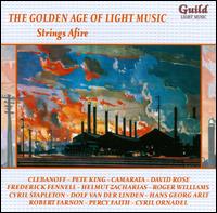 Golden Age of Light Music: Strings Afire - Various Artists