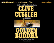 Golden Buddha - Cussler, Clive, and Dirgo, Craig, and Charles, J (Read by)