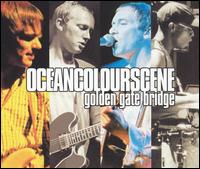 Golden Gate Bridge - Ocean Colour Scene