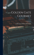 Golden Gate Gourmet; 2