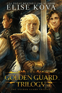 Golden Guard Trilogy: Complete Series