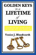 Golden Keys to a Lifetime of Living