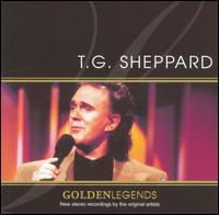 Golden Legends: T.G. Sheppard - T.G. Sheppard