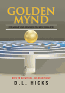 Golden Mynd: Reclaiming Your Greatness You Were Born with