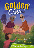 Golden Oldies: (Lime Chapter Readers)