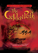 Golden Path #1: Into the Hollow Earth