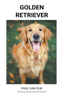 Golden Retriever - Dijk, Paul Van