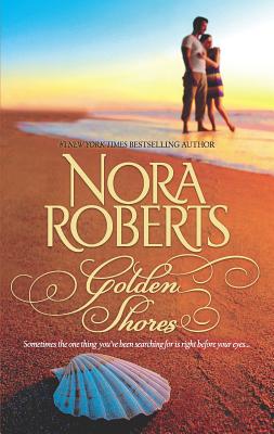 Golden Shores: An Anthology - Roberts, Nora
