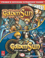Golden Sun & Golden Sun 2: The Lost Age: Prima's Official Strategy Guide